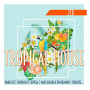 V/A - Tropical House