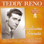 Reno, Teddy - Piccolissima Serenata - 50 Erfolge
