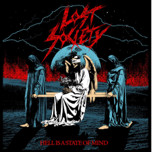 Lost Society - Hell Is A State Of Mind