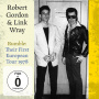 Robert Gordon & Link Wray - Rumble Their First European Tour 1978 CDDVD