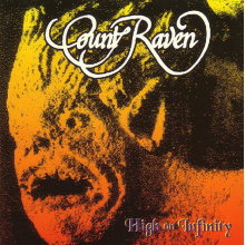 Count Raven - High On Infinity