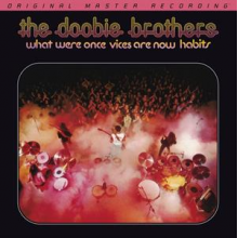 Doobie Brothers - What Were Once Vices Are Now Habits