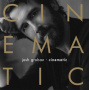 Groban, Josh - Cinematic