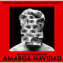 Iglesias, Alberto - Amarga Navidad