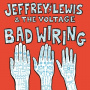 Lewis, Jeffrey - Bad Wiring