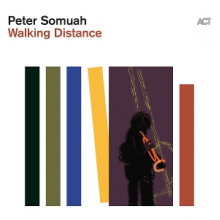Somuah, Peter - Walking Distance