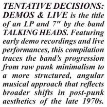 Talking Heads - Tentative Decisions: Demos & Live (limited)