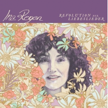 Regen, Ina - Revolution Der Liebeslieder