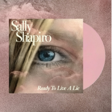 Shapiro, Sally - Ready To Live a Lie