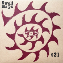 Swell Maps - C21