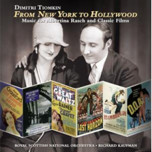 Tiomkin, Dimitri - From New York To Hollywood