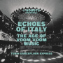 V/A - I-Robot Presents Echoes of Italy - the Age of Voom Voom Music - Turin Dancefloor Express