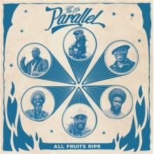 18th Parallel - All Fruits Ripe