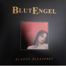Blutengel - Bloody Pleasures