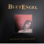 Blutengel - Bloody Pleasures