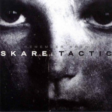 Skare Tactic - Remember When