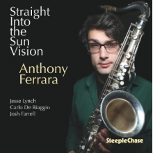 Ferrara, Anthony - Straight Into the Sun Vision