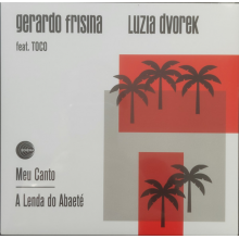 Frisina, Gerardo & Luzia Dvorek - 7-Meu Canto/A Lenda Do Abaete