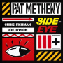 Metheny, Pat - Side-Eye Iii