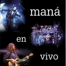Mana - En Vivo