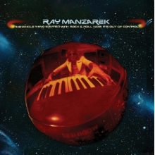 Manzarek, Ray - The Whole Thing Started With Rock & Roll Now It's Out of Control