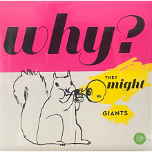 They Might Be Giants - Why?