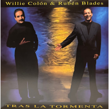 Colon, Willie & Ruben Blades - Tras La Tormenta