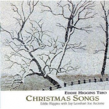 Eddie Higgins Trio - Christmas Songs