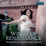 Khachikyan, Violetta - Byrd, Jacquet De La Guerre & Ravel: Wings of Renaissance