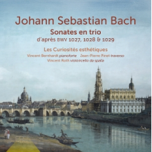 Les Curiosites Esthetiques - J. S. Bach: Sonates En Trio D'apres Bwv 1027, 1028 & 1029