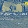 Melnychenko, Markiyan - Postcards From Ukraine, Vol. 3: Folk Dialogues