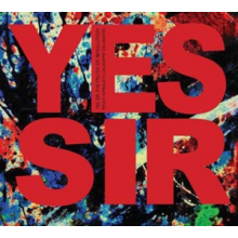 Rimbaud, Penny - Yes Sir, the Truth of Evolution