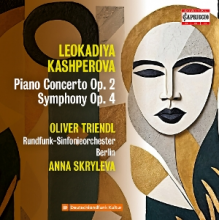 Triendl, Oliver - Leokadiya Kashperova: Piano Concerto; Symphony