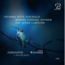 Wanner, Lukas - Zelenka: Missa Paschalis, Zwv 7 - Handel: Funeral Anthem For Queen Caroline, Hwv 264