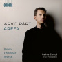 Zarins, Reinis - Arvo Part: Arefa - Piano Chamber Works