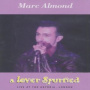 Almond, Marc - A Lover Spurned