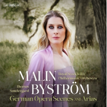 Bystrom, Malin - Beethoven, Strauss & Weber: Malin Bystrom German Opera Scenes and Arias
