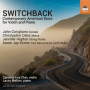 Chin, Caroline Eva - Switchback: Contemporary American Duos For Violin and Piano