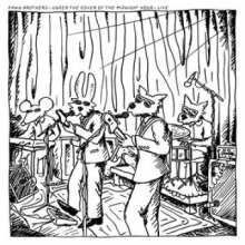 Dawn Brothers - Under the Cover of the Midnight Hour - Live