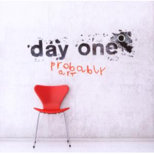 Day One - Probably Art