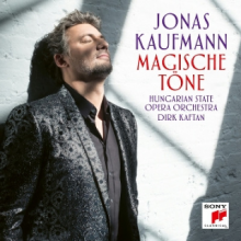 Kaufmann, Jonas - Magische Töne