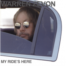 Zevon, Warren - My Ride's Here