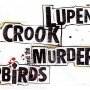 Crook, Lupen - Lupen Crook & the Murderb