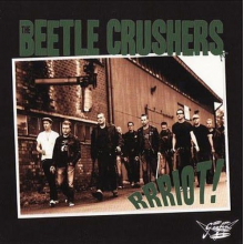 Beetle Crushers - Rrriot!