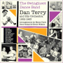Terry, Dan - Swingiest Dance Band 1952 -1963