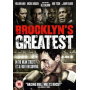 Movie - Brooklyn's Greatest