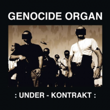 Genocide Organ - Under-Kontrakt