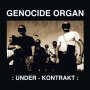Genocide Organ - Under-Kontrakt
