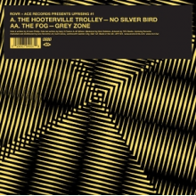 Hooterville Trolley & the Fog - 7-No Silver Bird / Grey Zone