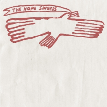 Hope Singers - Everyday is Like Survival (More Songs About Peace and Love)